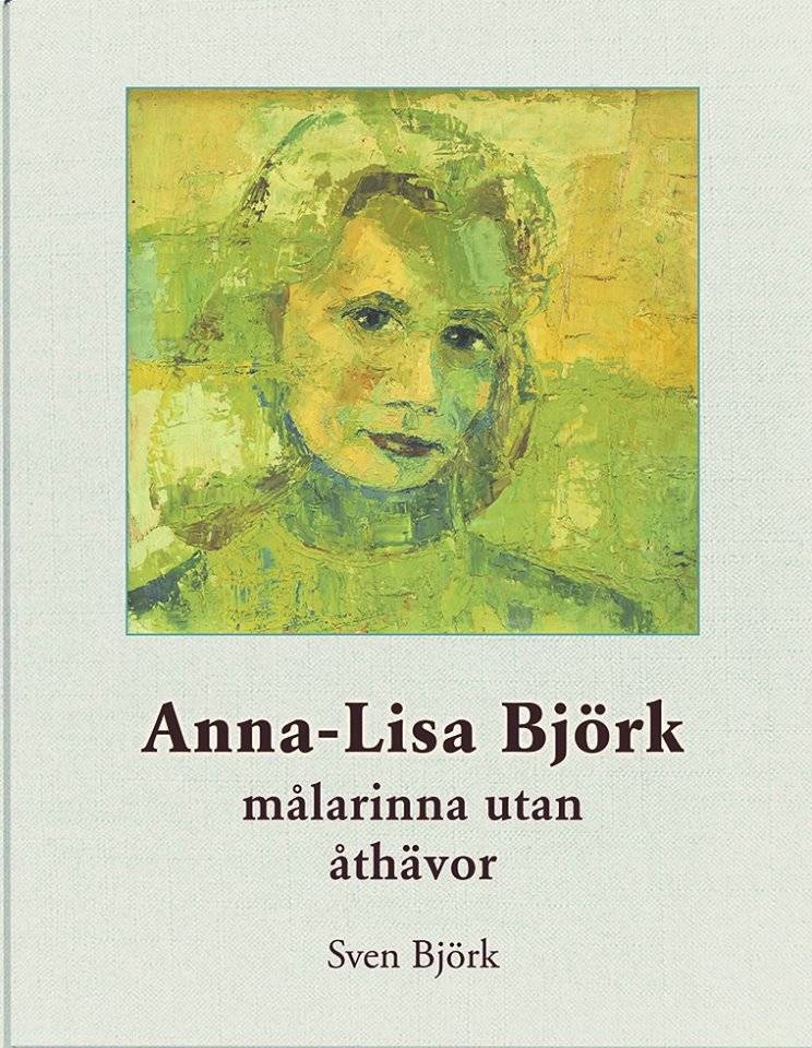 Anna-Lisa Björk målarinna utan åthävor