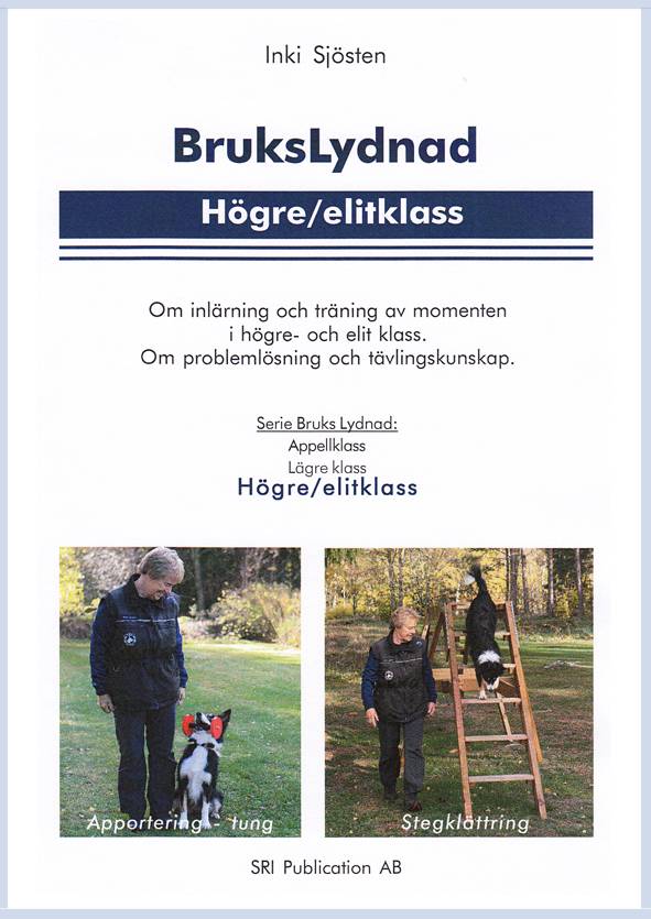 BruksLydnad Högre elit klass