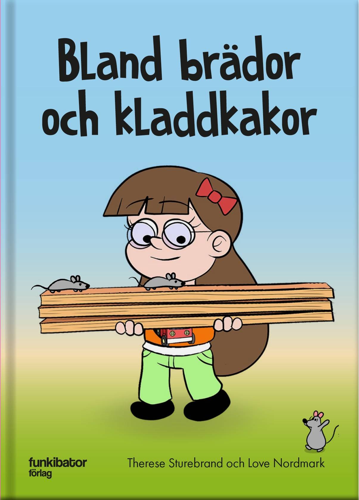 Bland brädor och kladdkakor