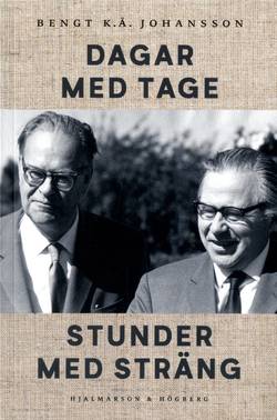 Dagar med Tage, stunder med Sträng