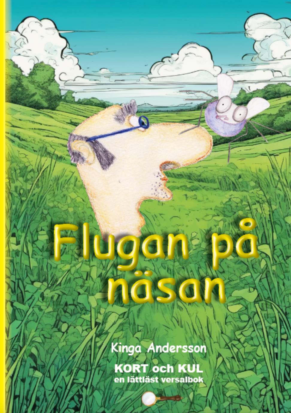 Flugan på näsan