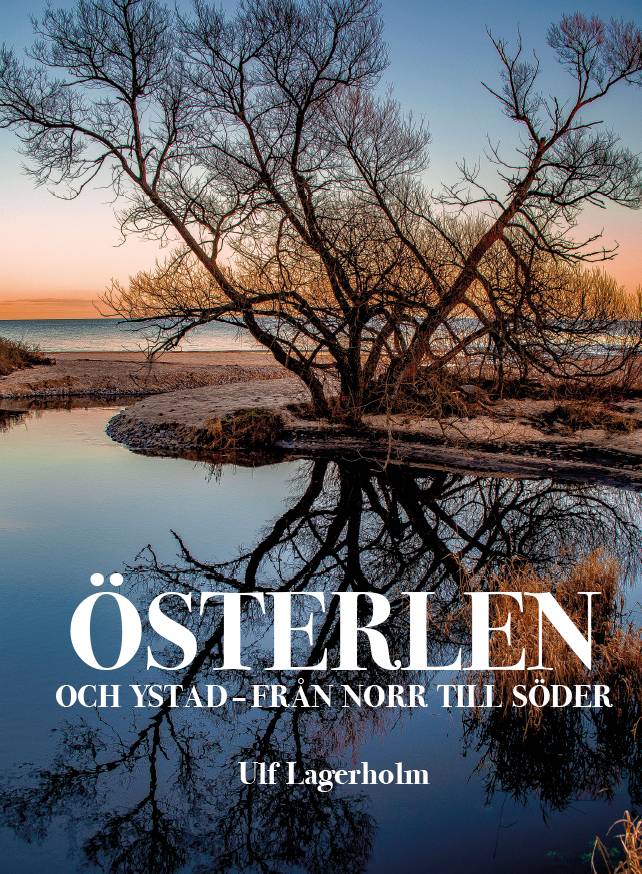 Österlen och Ystad - från norr till söder