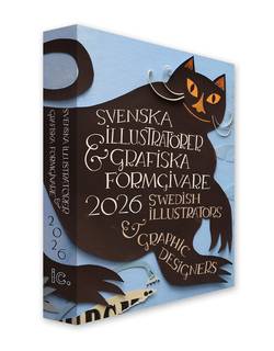 Svenska Illustratörer & Grafiska Formgivare 2026, Swedish Illustrators & Graphic Designers