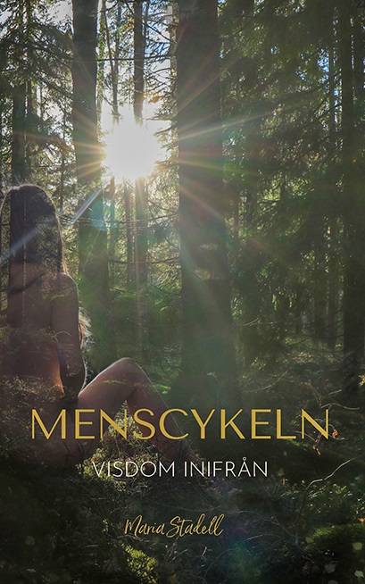 Menscykeln : visdom inifrån