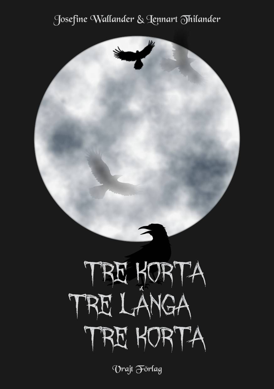 Tre korta, tre långa, tre korta