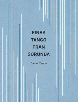 Finsk tango från Sorunda