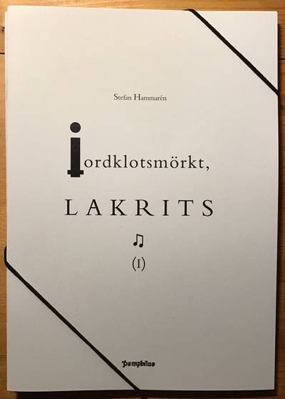 Jordklotsmörkt, lakrits (I)-(II)