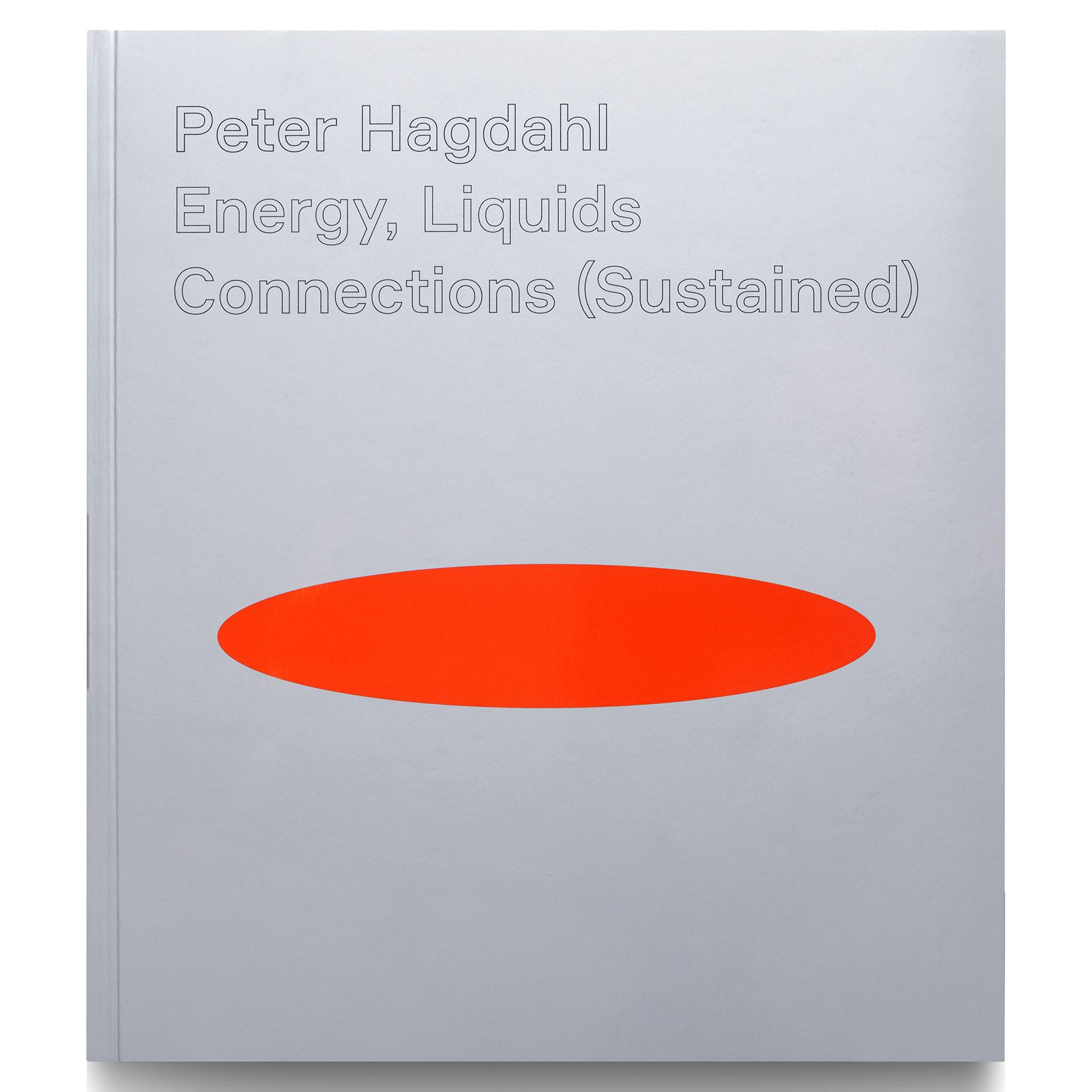 Peter Hagdahl, Energy, Liquids, Connections (Sustained)