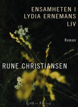 Ensamheten i Lydia Ernemans liv