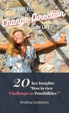 Want to change direction in life? : 20 key insights: 