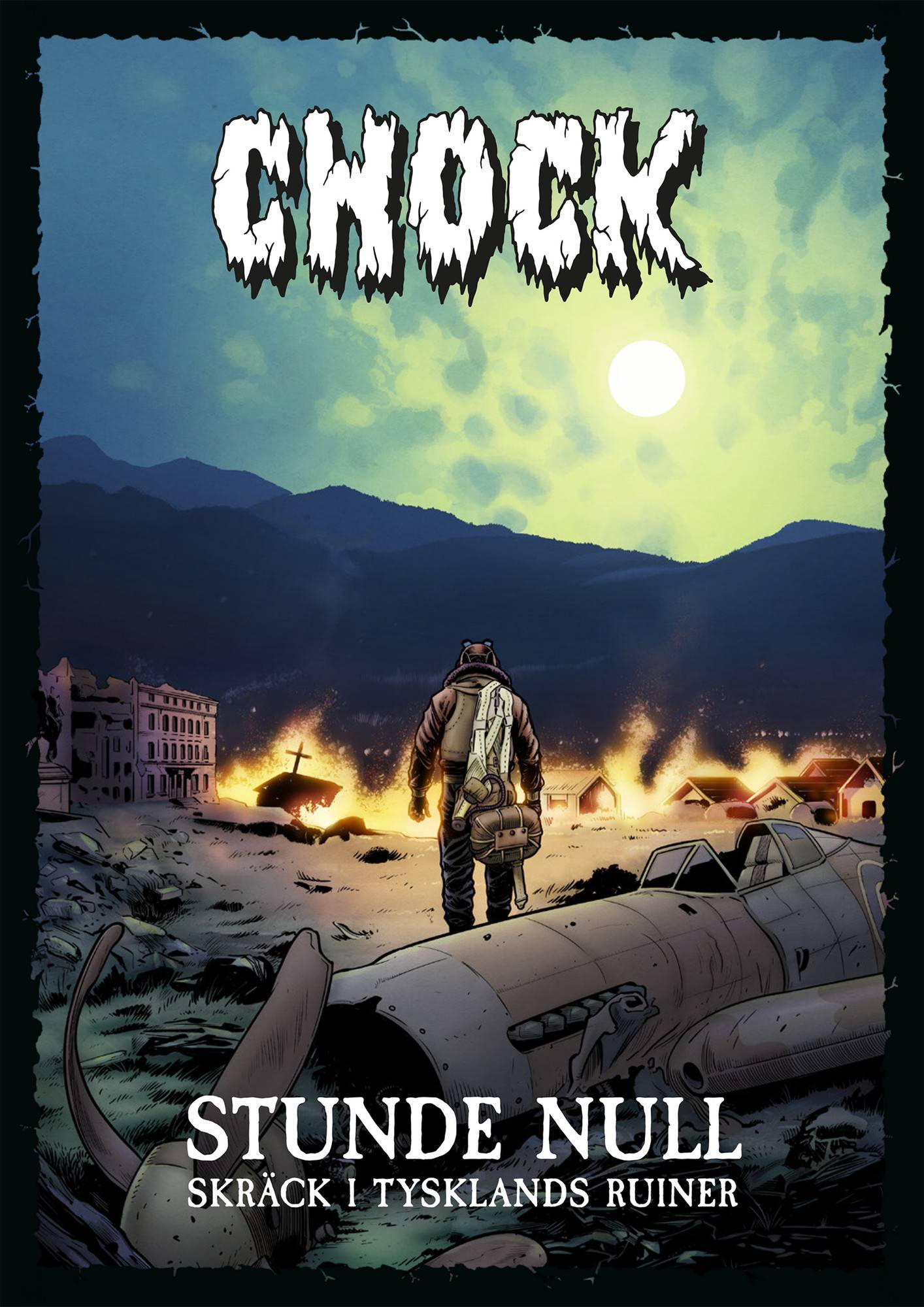 Chock: Stunde Null