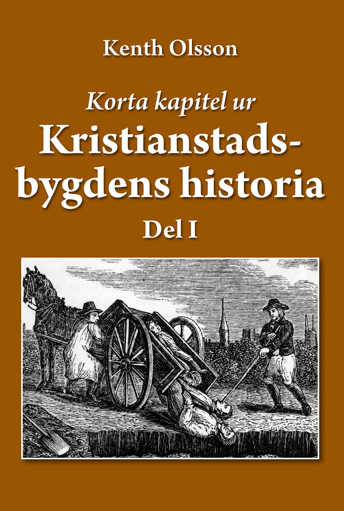 Korta kapitel ur Kristianstadsbygdens historia