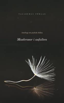 Maskrosor i asfalten