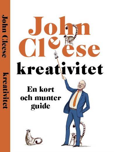 Kreativitet : en kort och munter guide