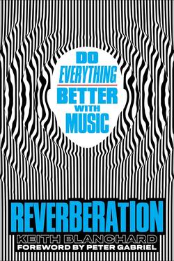 Reverberation : gör allt bättre med musik