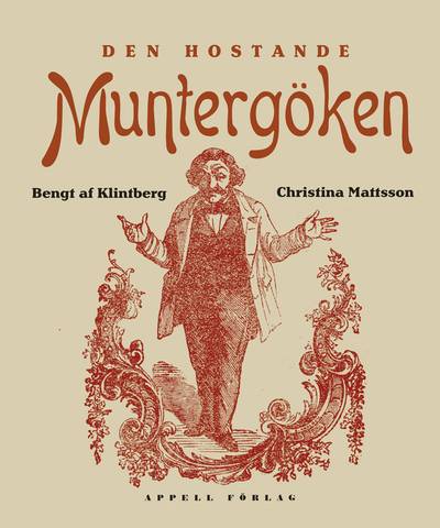 Den hostande muntergöken – litteratören och litografen Theodor Öberg