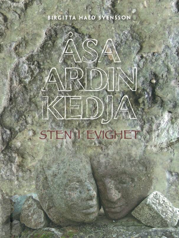 Sten i evighet – Åsa Ardin Kedja