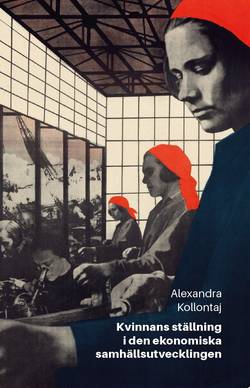 Kvinnans ställning i den ekonomiska samhällsutvecklingen