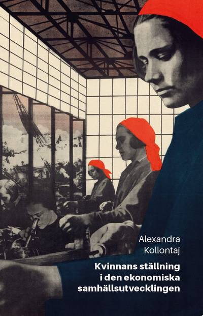 Kvinnans ställning i den ekonomiska samhällsutvecklingen