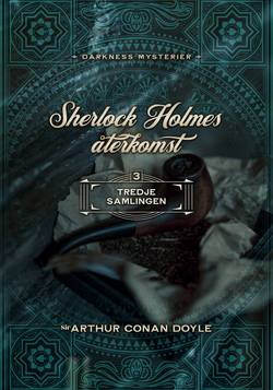 Sherlock Holmes återkomst tredje samlingen