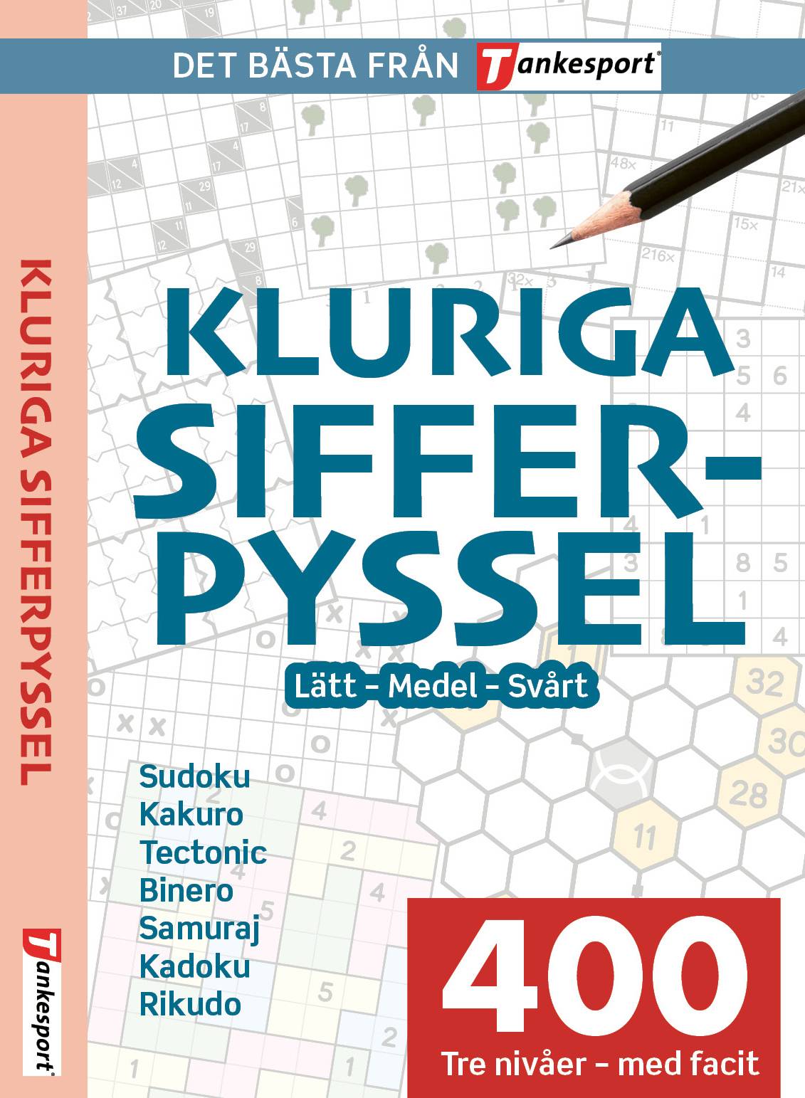 kluriga sifferpyssel: Lätt - medel - svårt