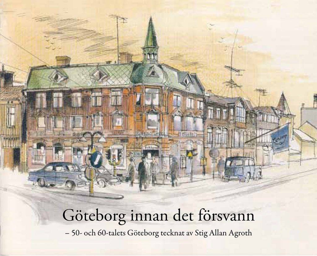 Göteborg innan det försvann