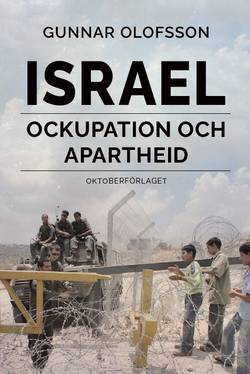 Israel : ockupation och apartheid