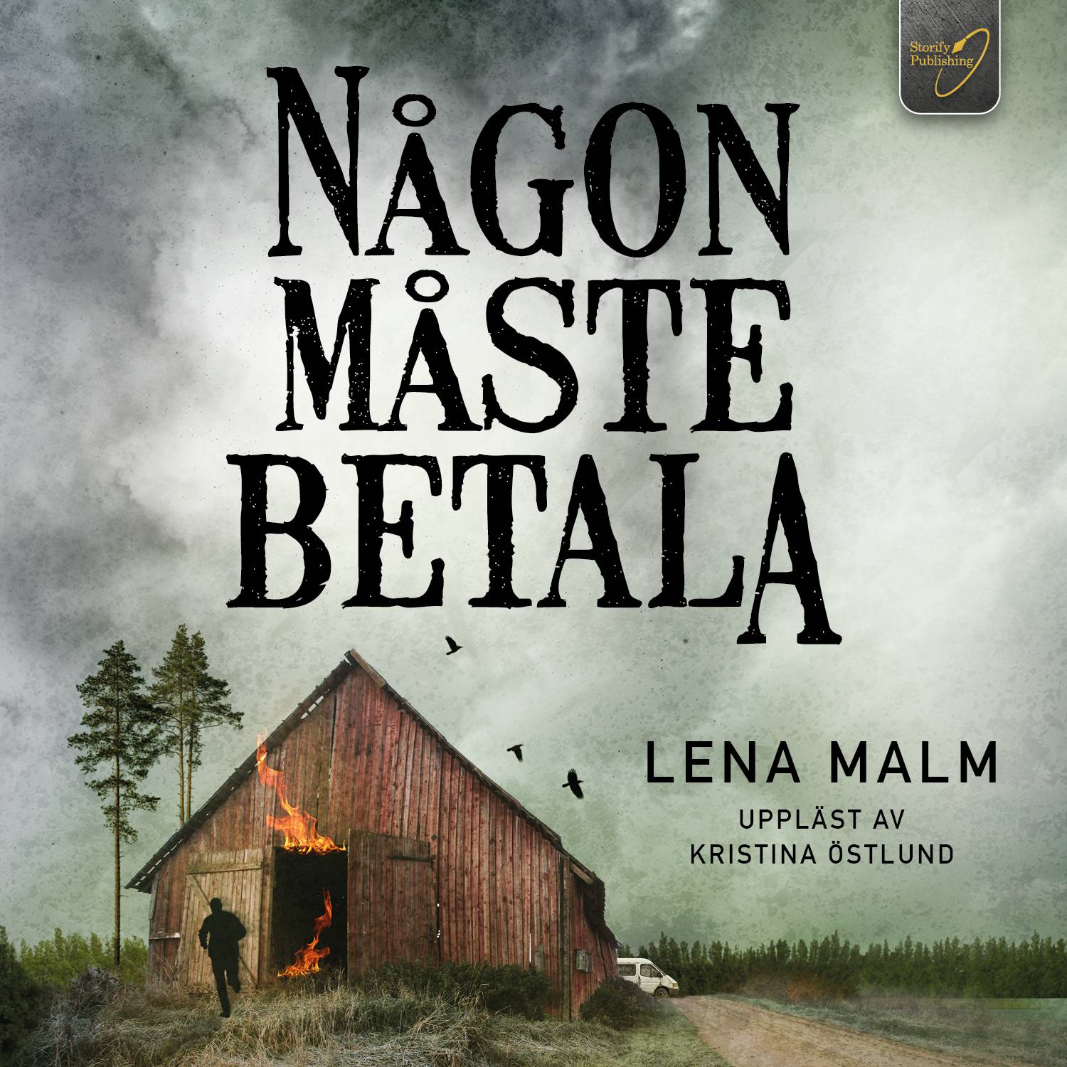 Någon måste betala