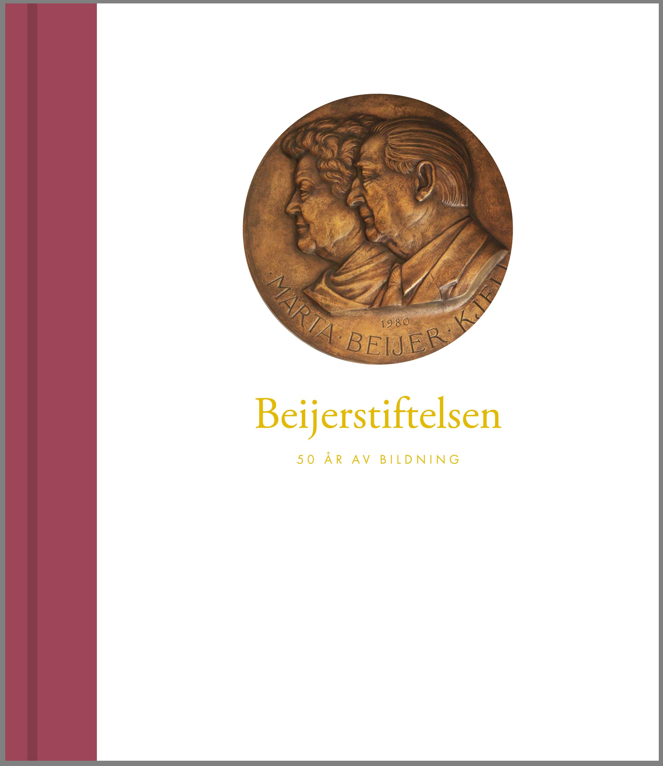 Beijerstiftelsen : 50 år av bildning