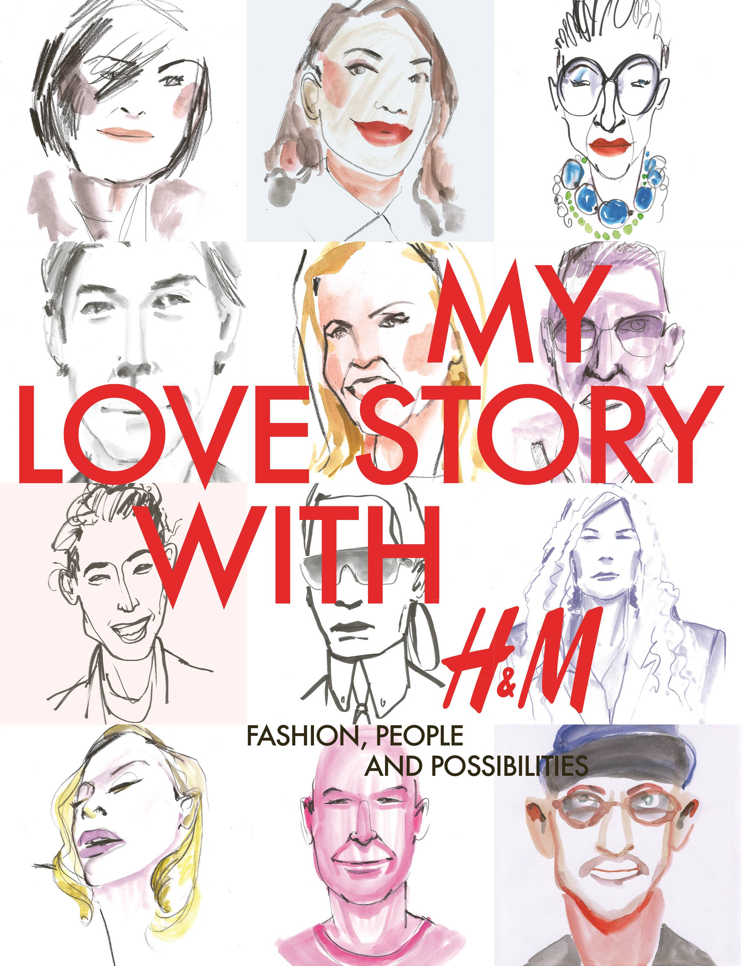 My love story with H&M : fashion, people and possibilities