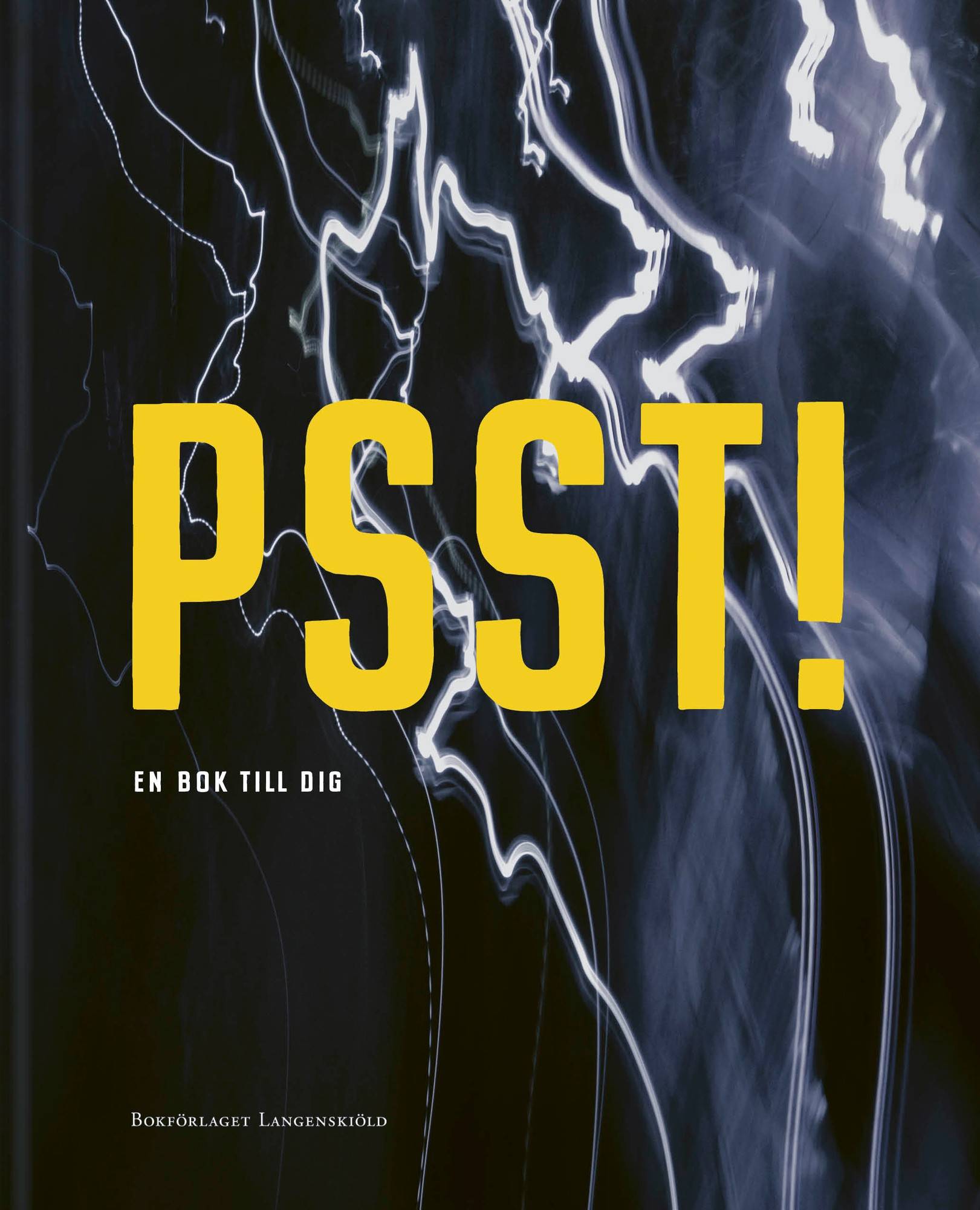 Psst! : en bok till dig
