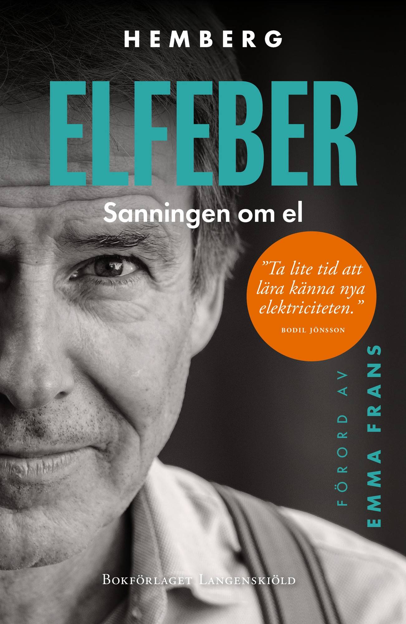 Elfeber - Sanningen om el