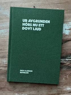 Ur avgrunden hörs nu ett dovt ljud