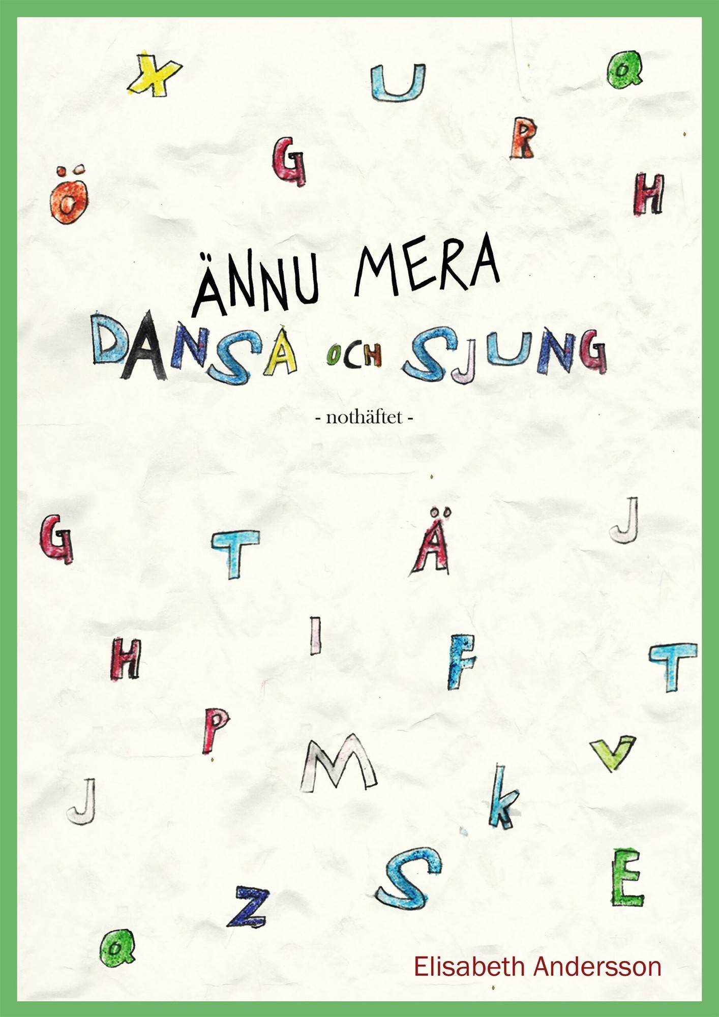 Ännu mera Dansa och Sjung