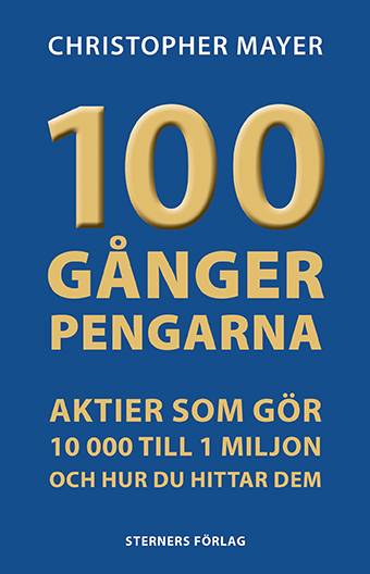 100 GÅNGER PENGARNA