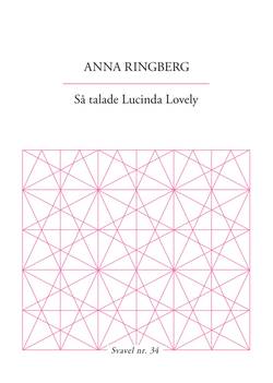 Så talade Lucinda Lovely