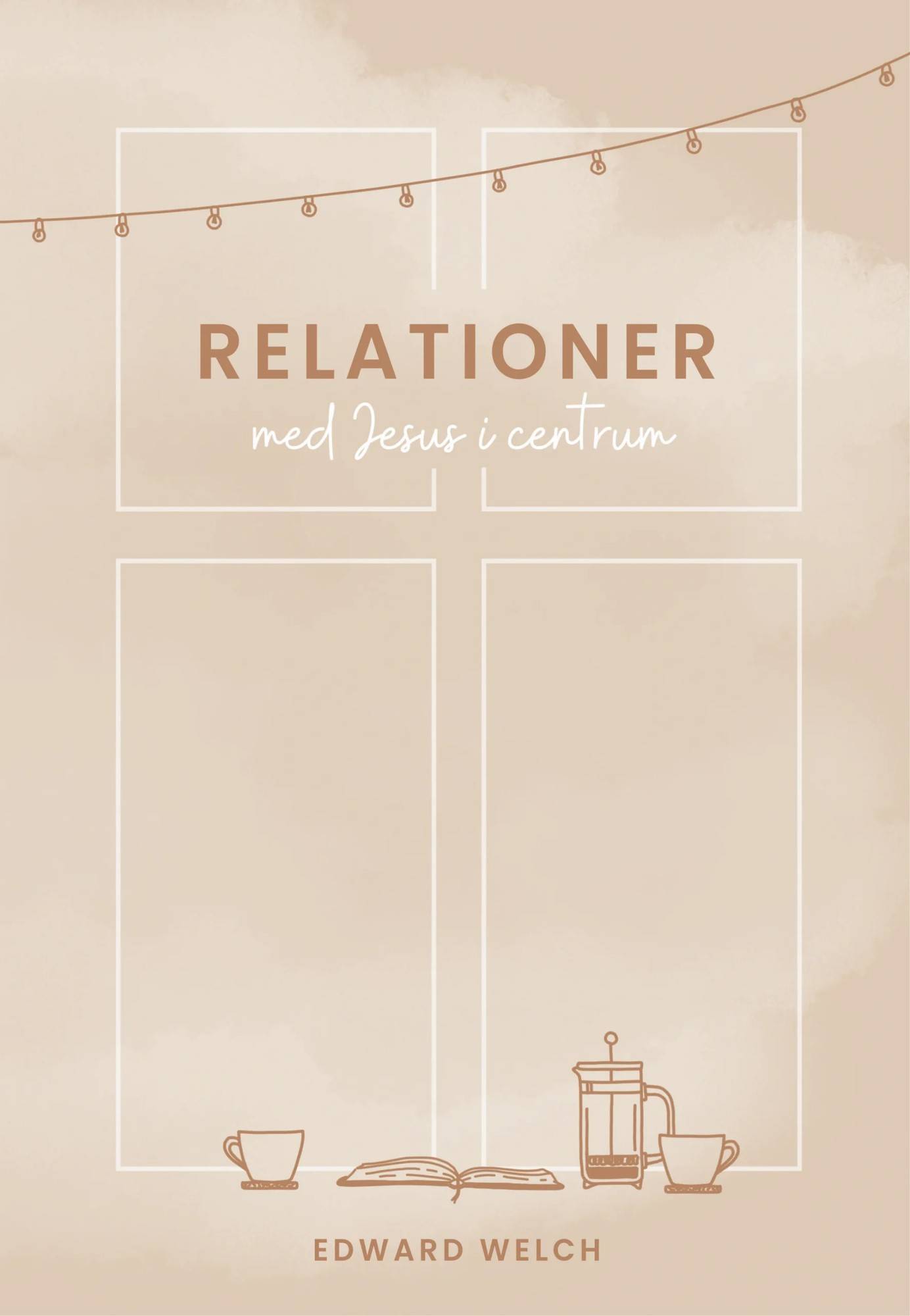 Relationer med Jesus i centrum