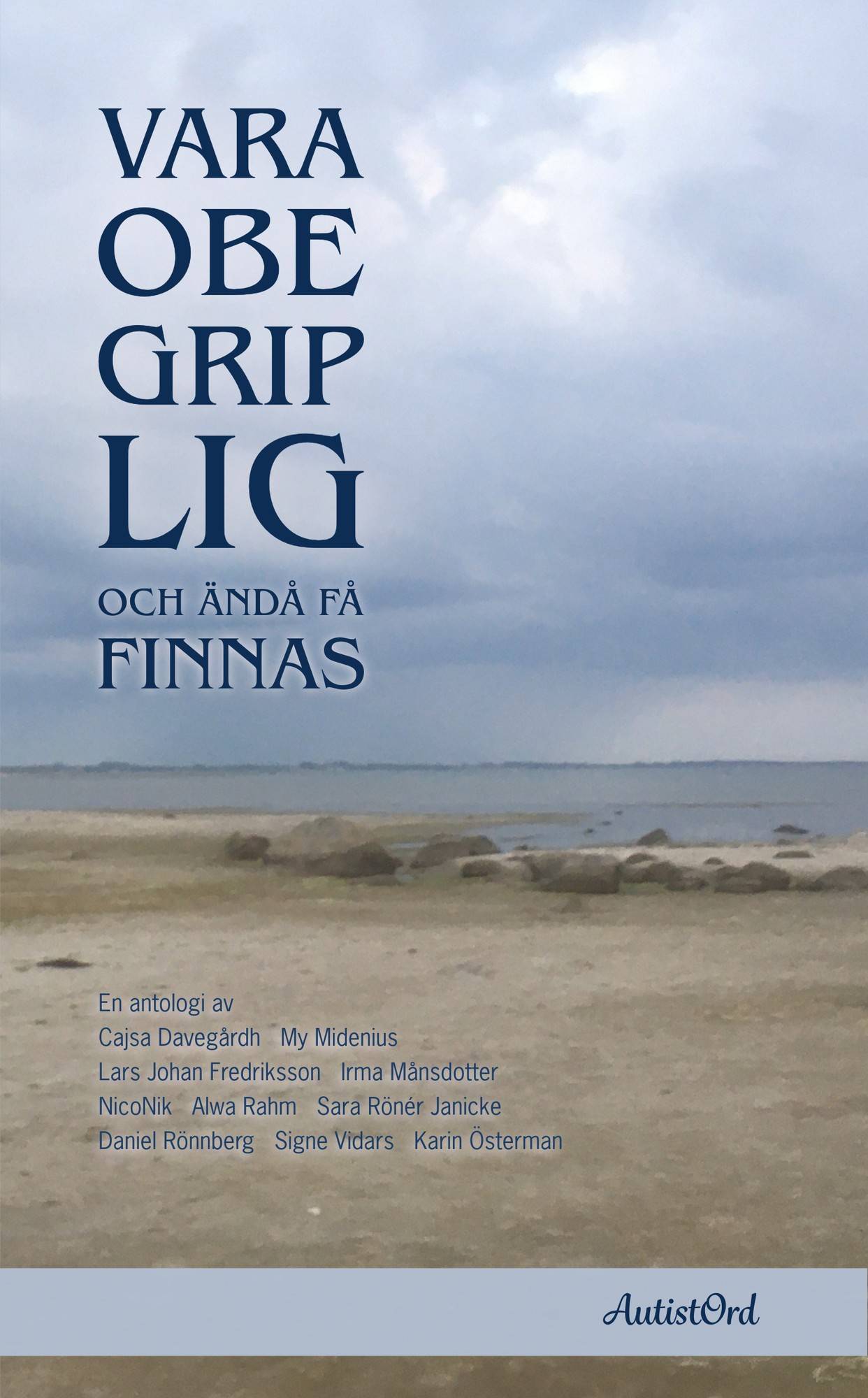 Vara obegriplig och ändå få finnas