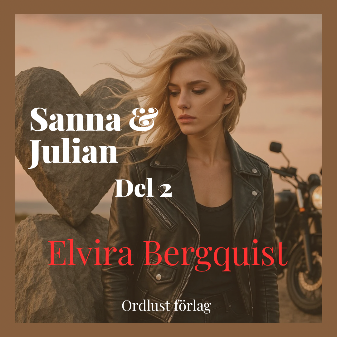 Sanna & Julian: Del 2