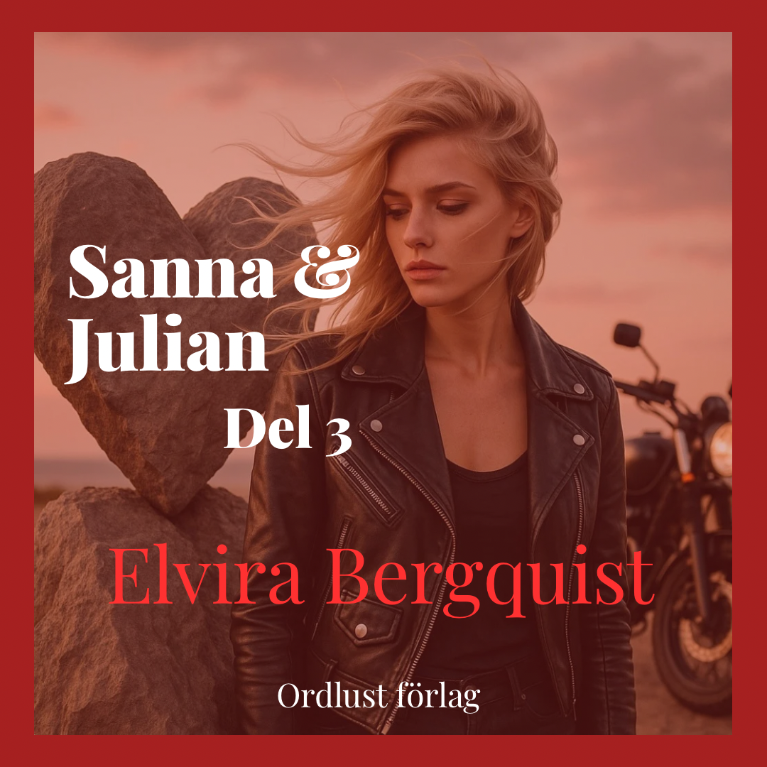 Sanna & Julian: Del 3