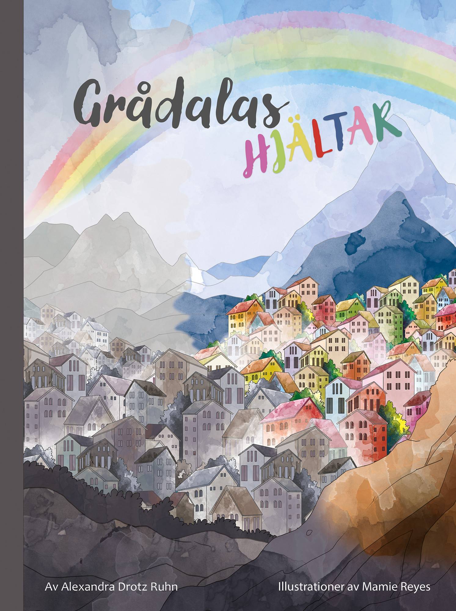 Grådalas hjältar