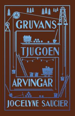 Gruvans tjugoen arvingar