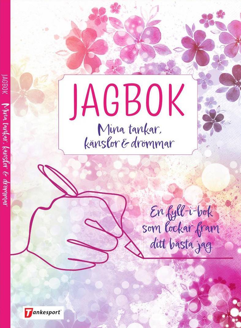 Jagbok : mina tankar, känslor och drömmar