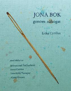Jona bok genom nålsögat