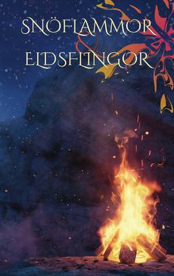 Snöflammor och eldsflingor