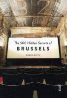 500 Hidden Secrets os Brussels