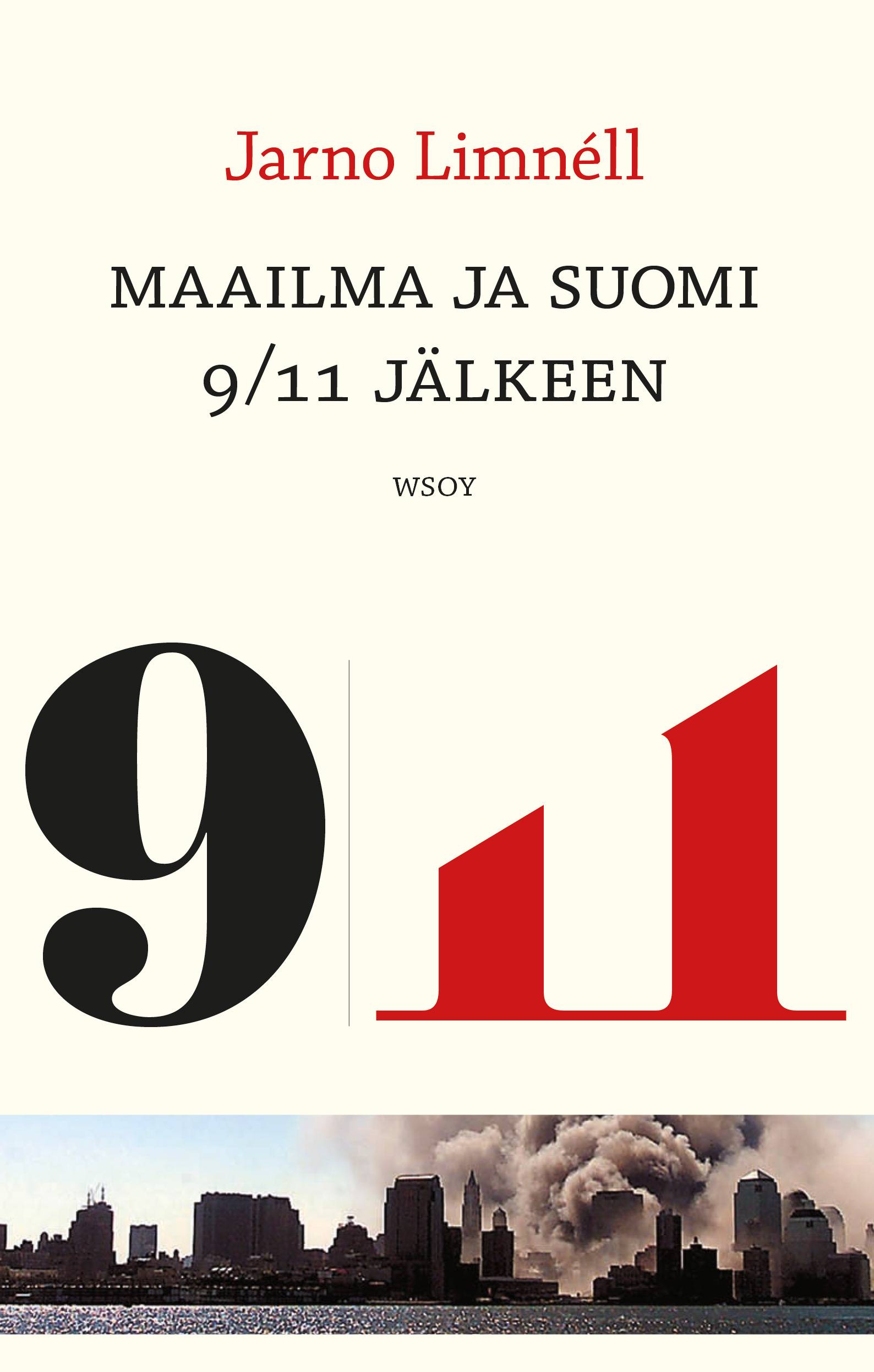 Maailma ja Suomi 9/11 jälkeen