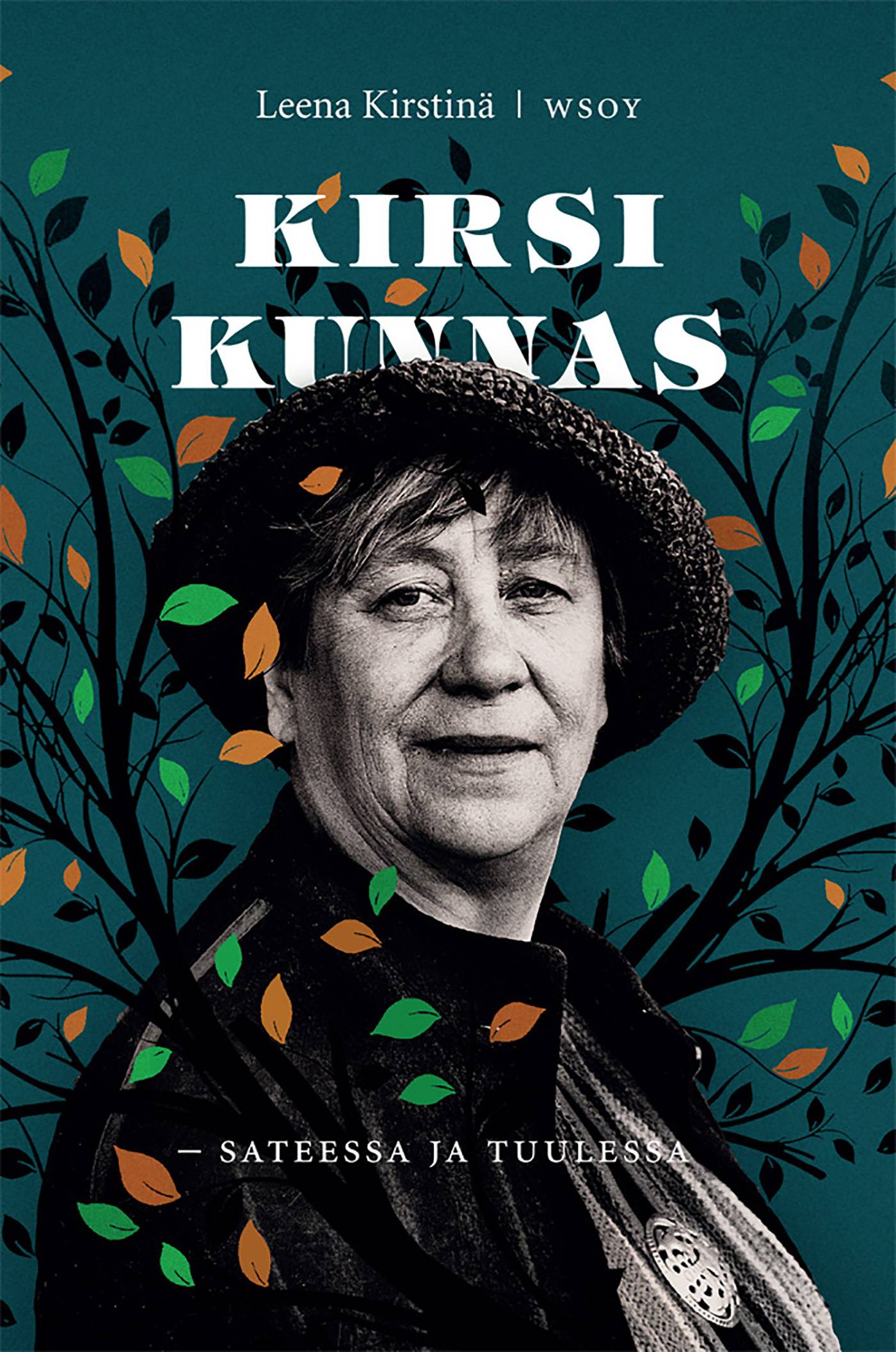 Kirsi Kunnas - sateessa ja tuulessa