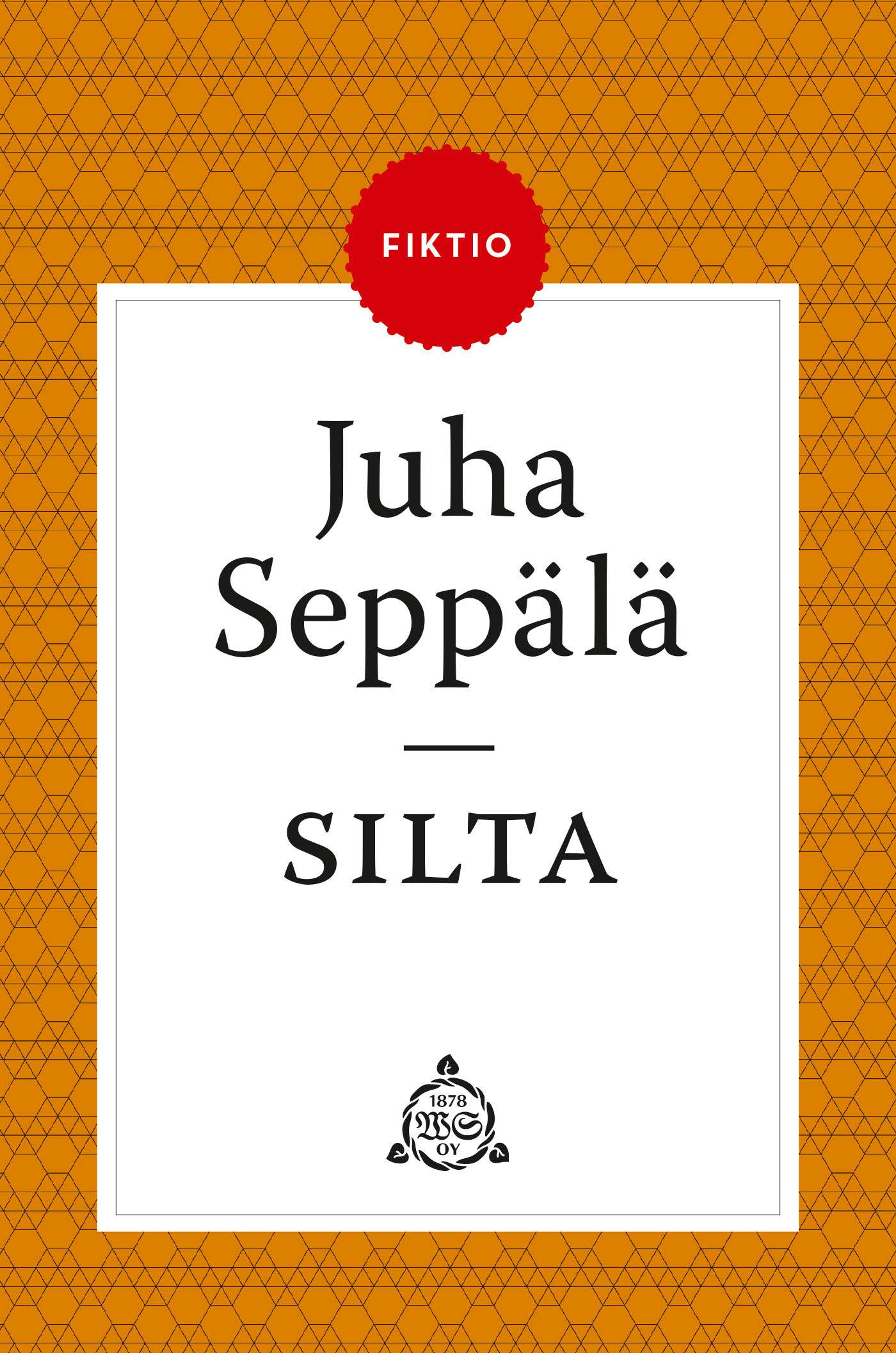 Silta : pienoisromaani