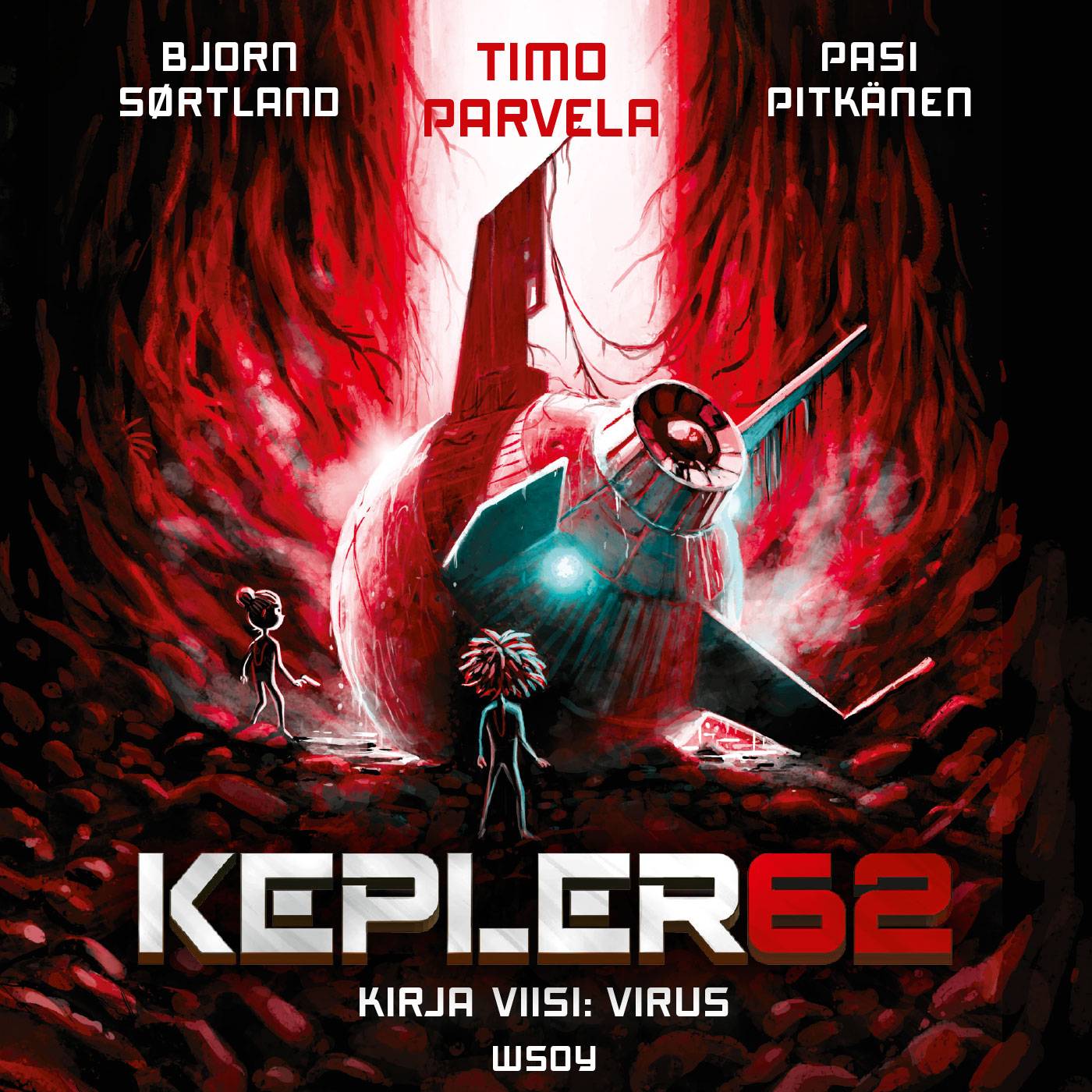 Kepler62 : kirja viisi - virus
